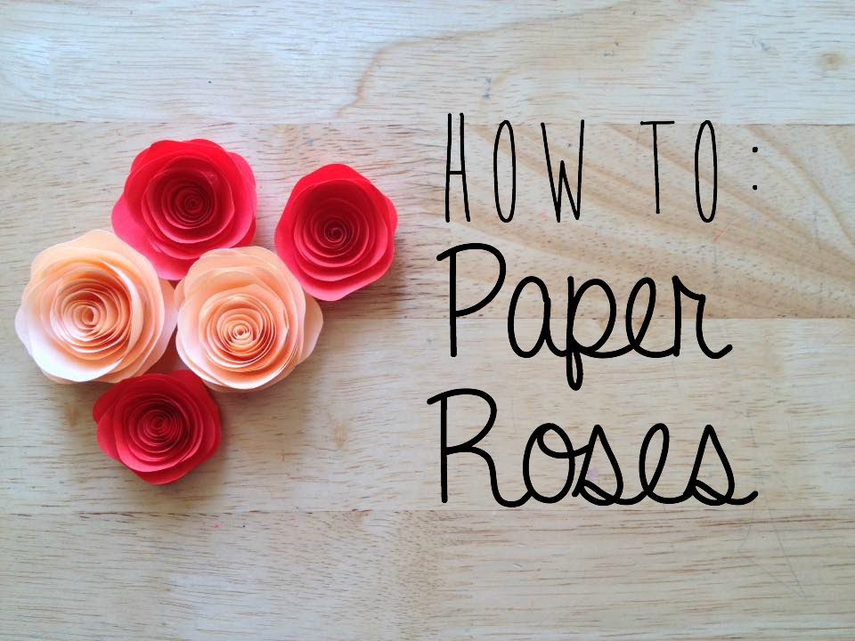 How to: Paper Roses DIY |  Lairy Valino