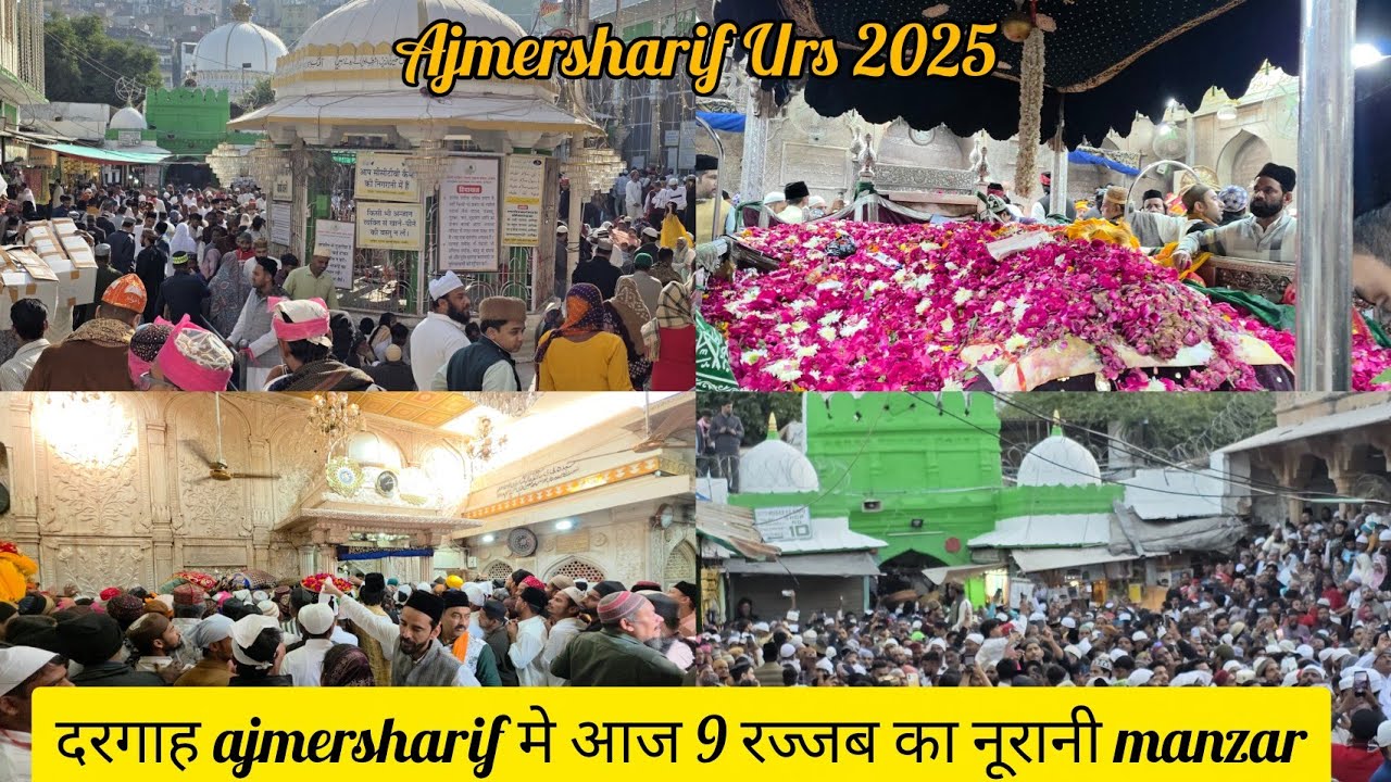 Ajmersharif Urs 2025 Bade qul. Ka 9 rajjab ka Noorani Manzar #ajmersharif #ursmubarak #trending#vlog