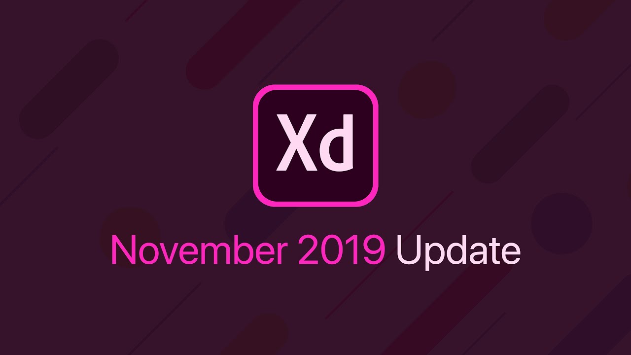 New Adobe XD Update | November 2019