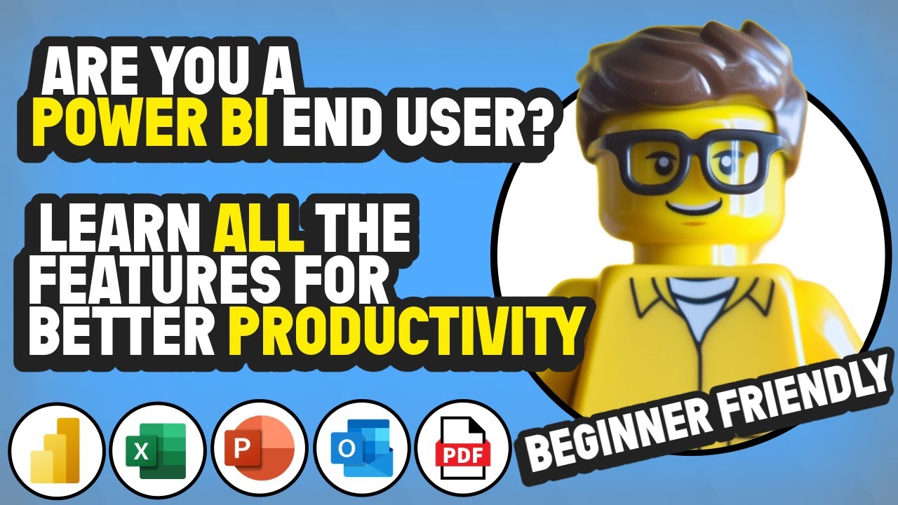 Power BI for End Users - Full Guide (Beginner Friendly)