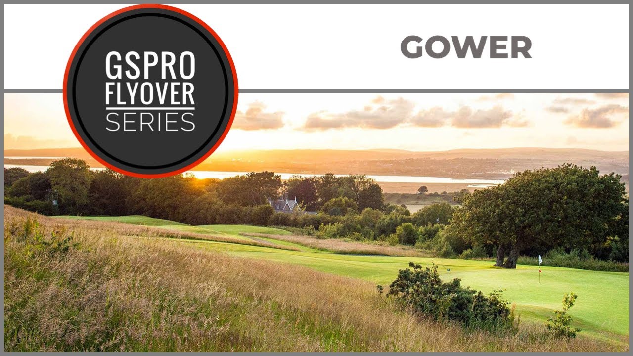 GSPro Course Gower Flyover