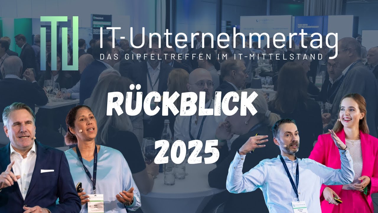 21. IT-Unternehmertag - Der R&uuml;ckblick 2025