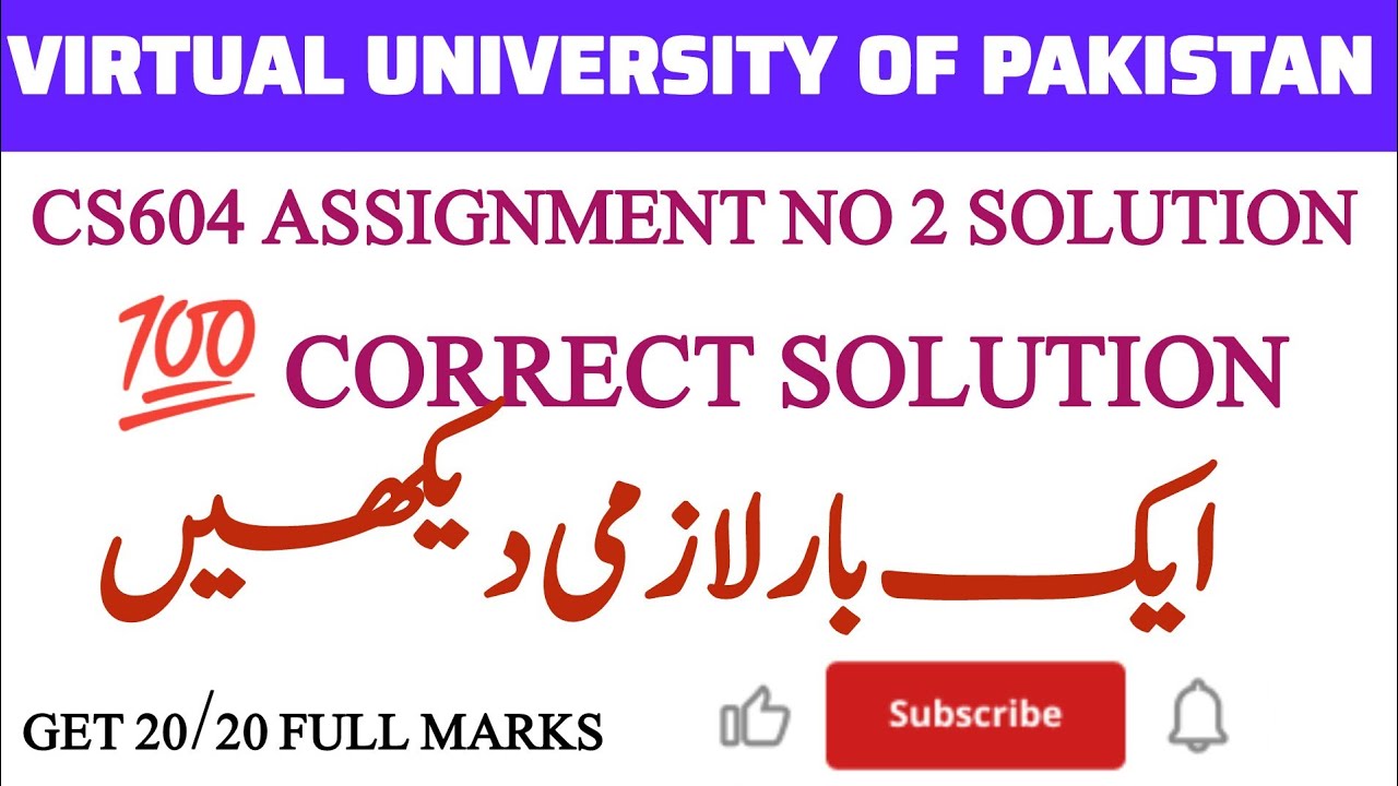 CS604 Assignment 2 Solution 2025 | Virtual University | 100% Correct Answer | Get Full Marks