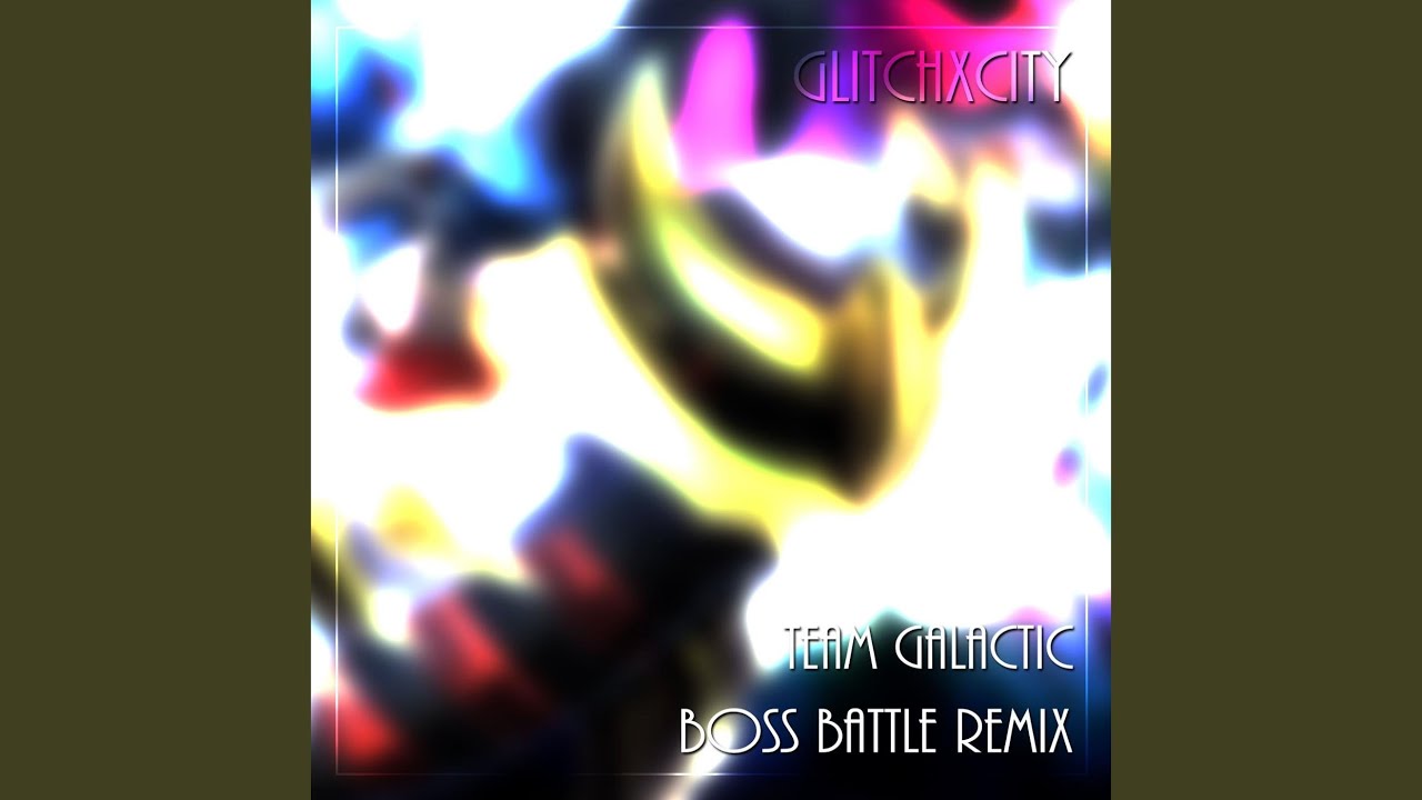 Team Galactic Boss Battle (GlitchxCity Remix)