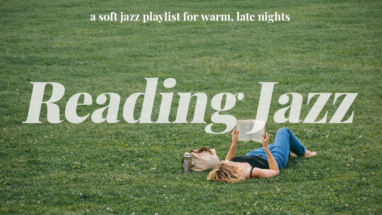 책 읽을 때 듣기 좋은 재즈 음악 플레이리스트 | Jazz for Reading