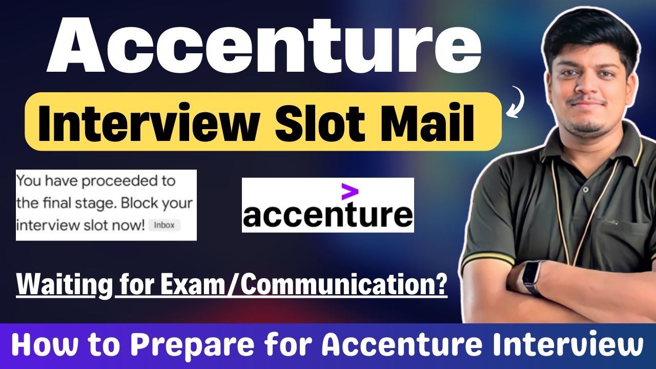 Accenture Interview Slot Booking Mail | How to Prepare ? | Waiting For Exam Slot / Communication?