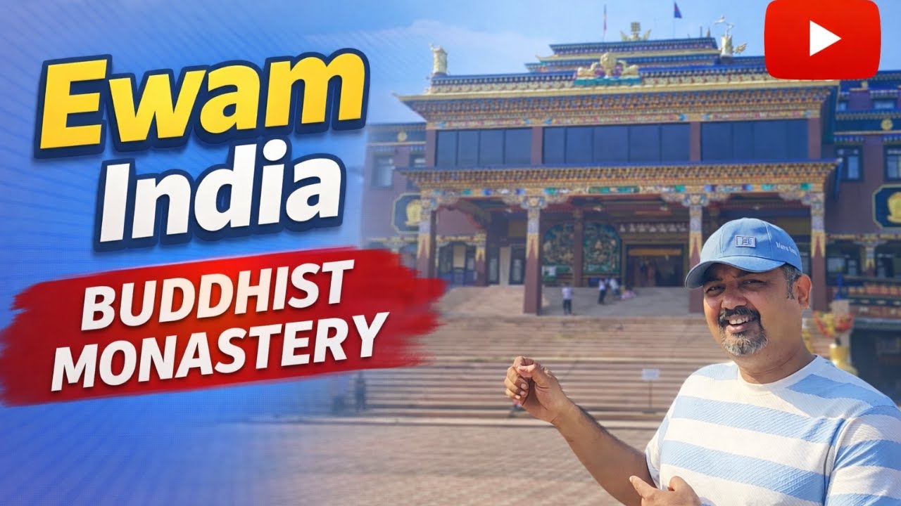 Ewam India Buddhist Monastery Siliguri | Hidden Peaceful Place in Turibari