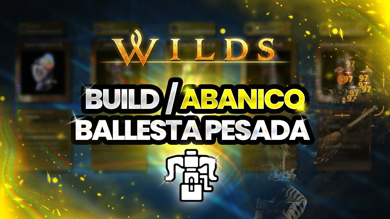 Build Explicada | Ballesta Pesada | Monster Hunter Wilds | DesWolfx