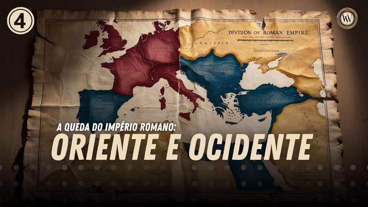 A Verdadeira Queda de Roma | A Divis&atilde;o Mortal: Oriente e Ocidente | Cap&iacute;tulo IV