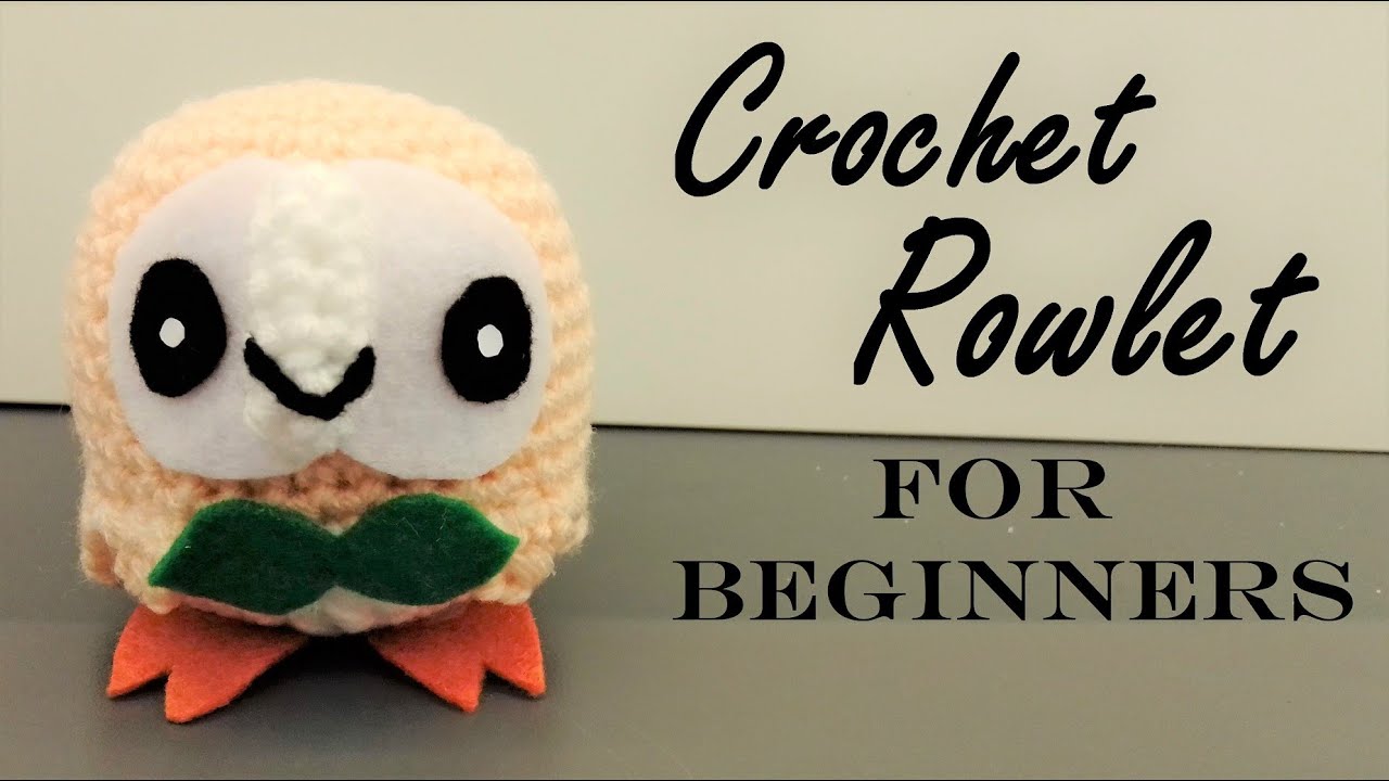 DIY Crochet Pokemon - How to Crochet a Rowlet (Step by Step Tutorial for Beginners) - Crochet Owl