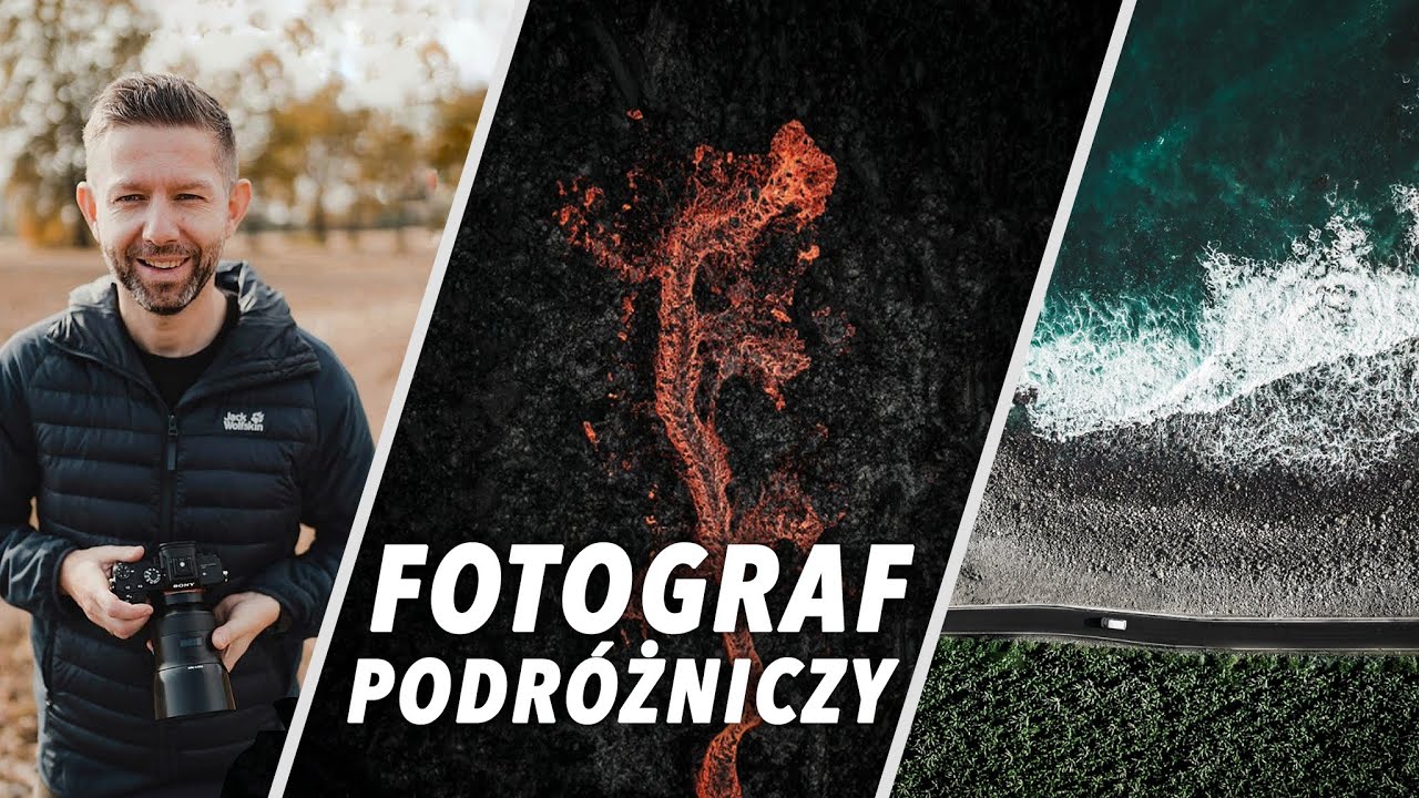 FOTOGRAF POGODYNKA?! Michał Sadowski - Fotografia w podr&oacute;ży