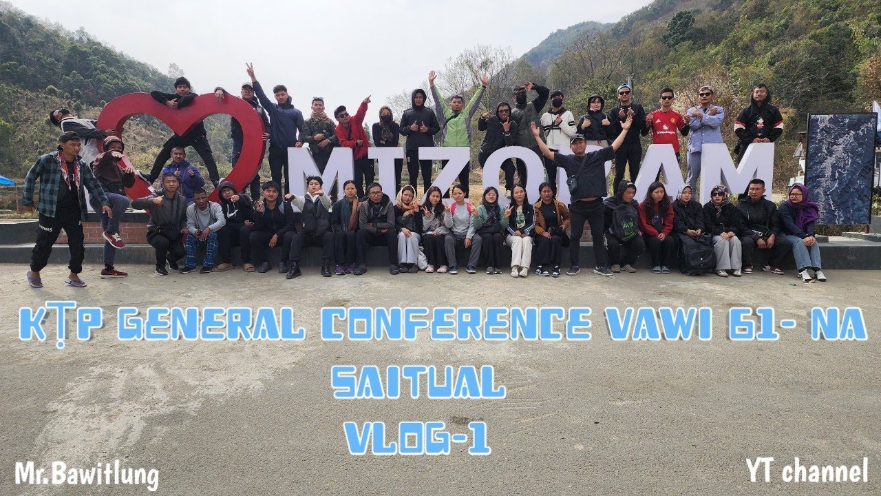 KṬP General conference 2026 || SAITUAL Vlog -1/3