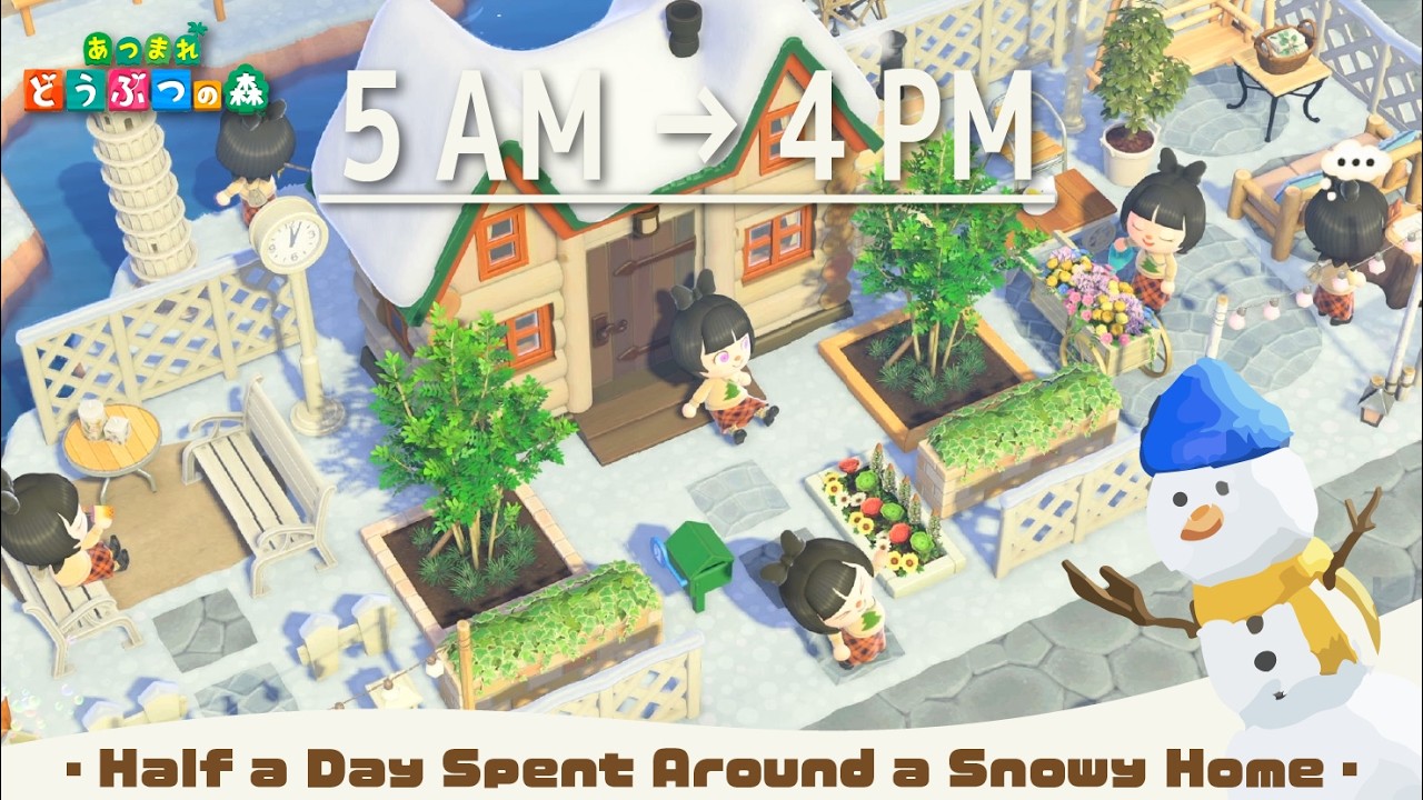 【あつまれどうぶつの森】雪が積もる自宅周りで過ごす半日【午前５時→午後４時】【作業用BGM】