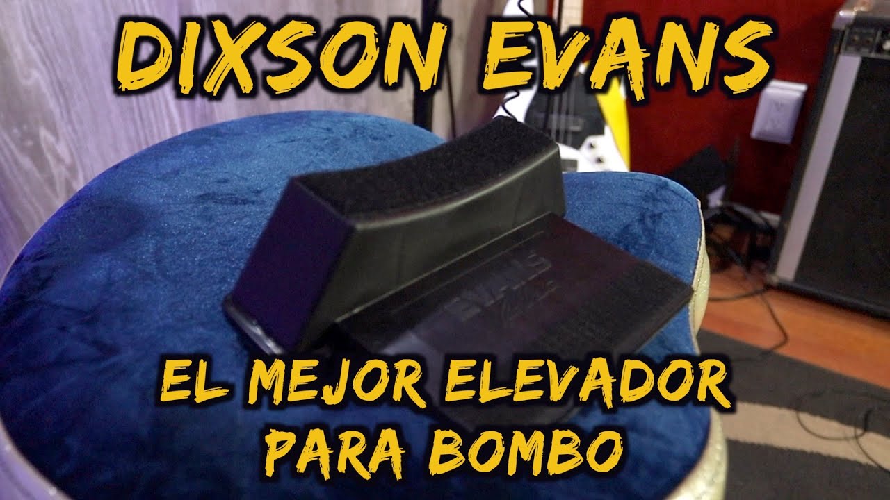 El mejor elevador para Bombo Dixson Evans  | Hugo Zerecero