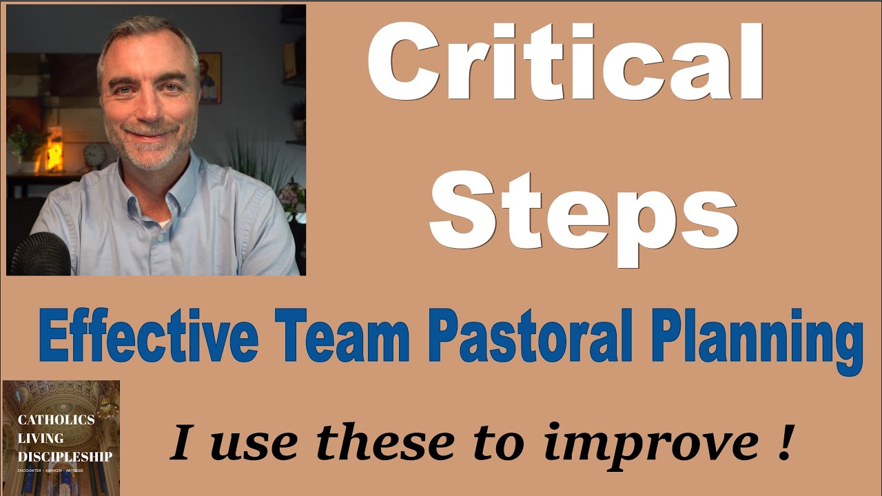 5 critical planning steps for your parish team.