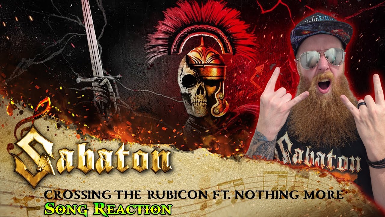 SABATON x NOTHING MORE – Crossing the Rubicon Reaction | From Rome to Metal! Julius Caesar’s Story