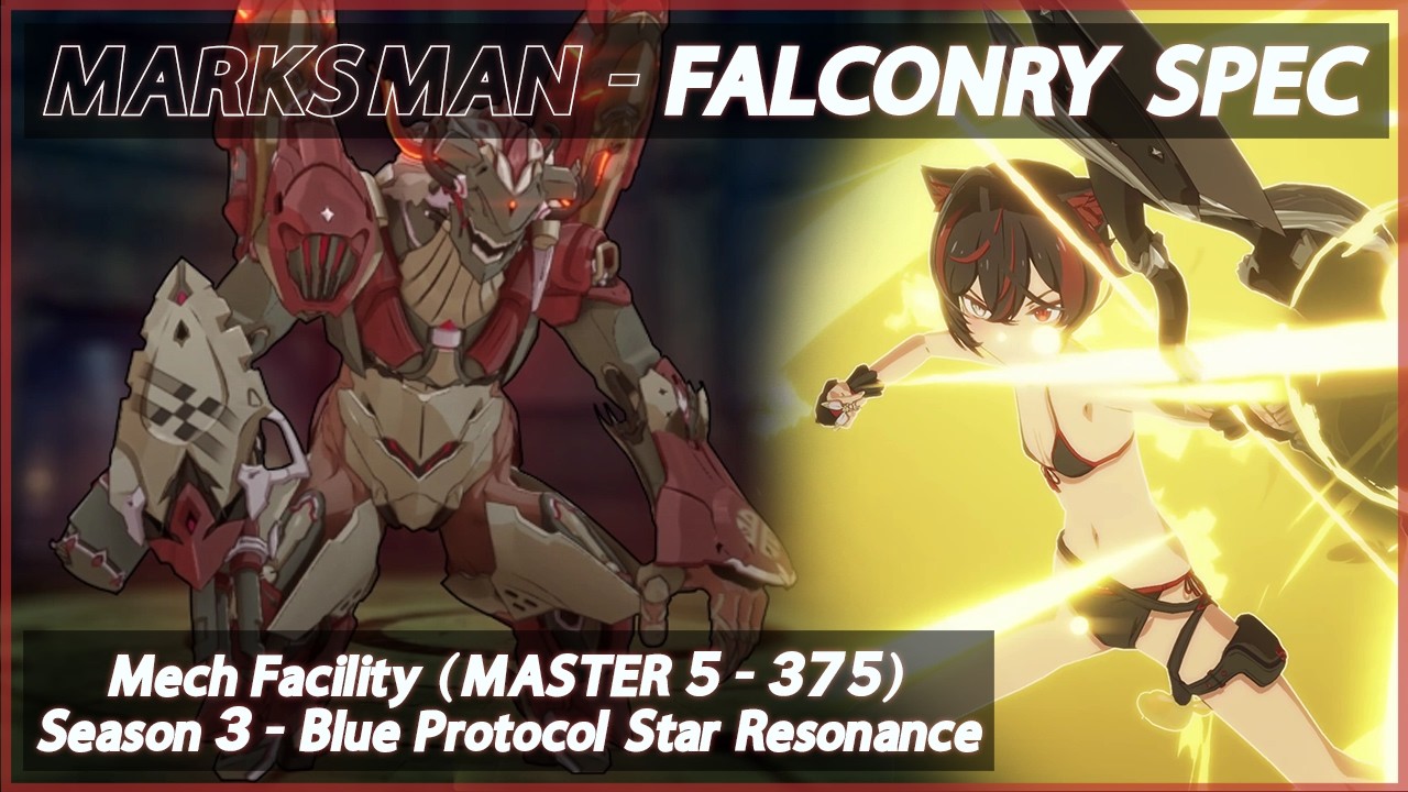 Mech Facility (MASTER 5 - 375) - Falconry Spec - Blue Protocol Star Resonance SEASON 3