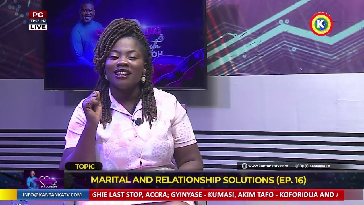 CTWDYD - Marital Solutions '23 - Ep. 16 #kantanka #kantankatv #ctwdyd