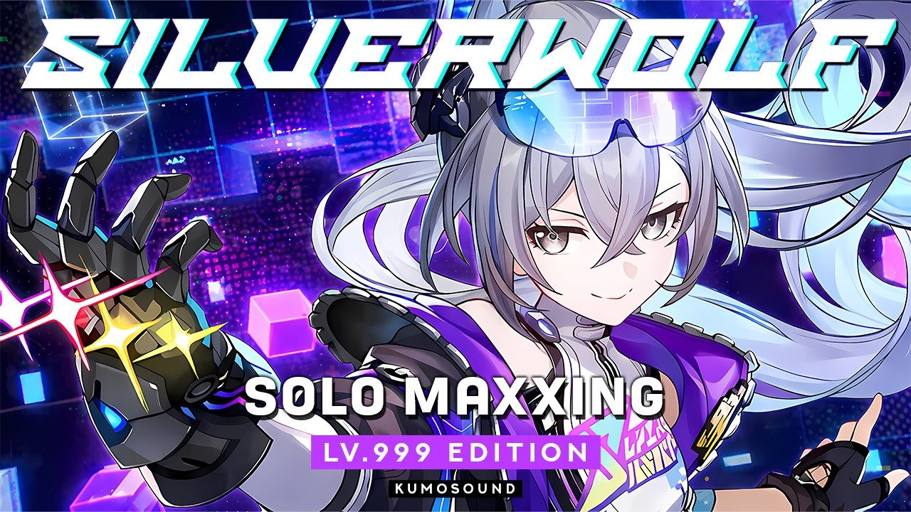 Silver Wolf LV.999 &mdash; Solo Maxxing &mdash; Full Version (Cover) | Honkai: Star Rail【KUMOSOUND】