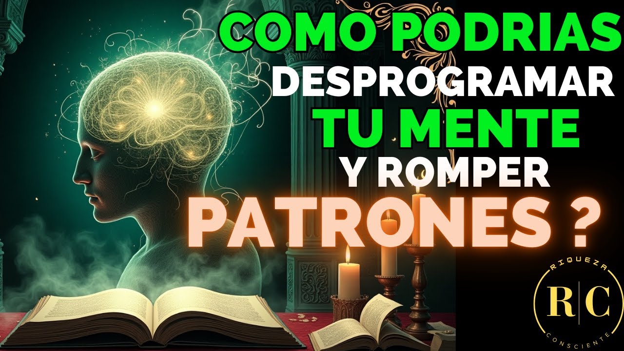 ¡Reprogramé mi cerebro para la abundancia!