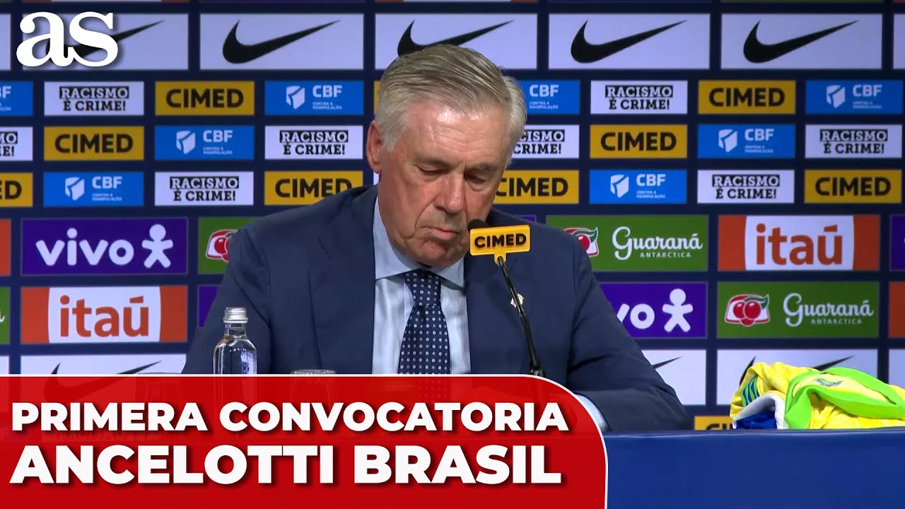 PRIMERA CONVOCATORIA de CARLO ANCELOTTI como SELECCIONADOR de BRASIL: sin RODRYGO ni NEYMAR