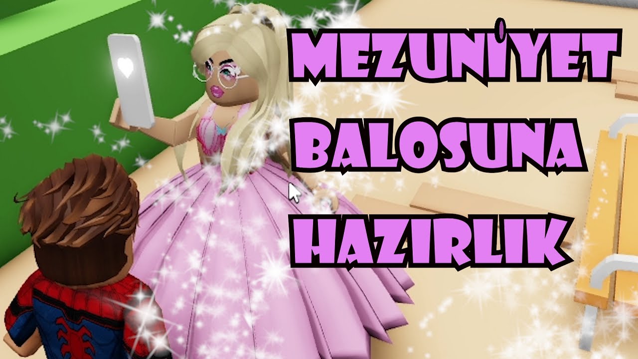 MEZUNİYET BALOSUNA HAZIRLIK | GOOD GİRLS SORORİTY