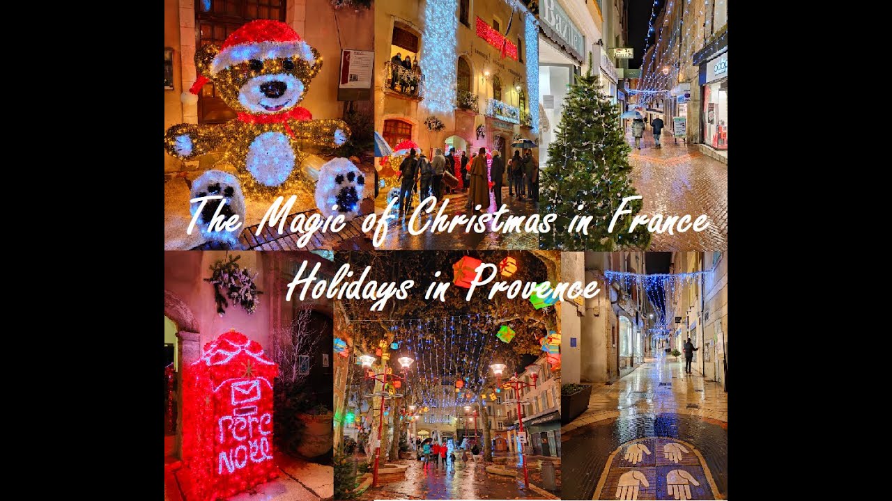 The Magic of Christmas in France | Manosque | Provence | South of France | noel Holidays in France🎅🎄