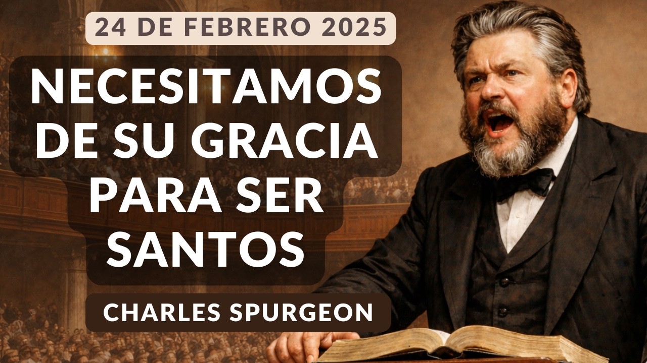 DEVOCIONAL DE HOY | Devocionales Cristianos Diarios | Pastor Spurgeon