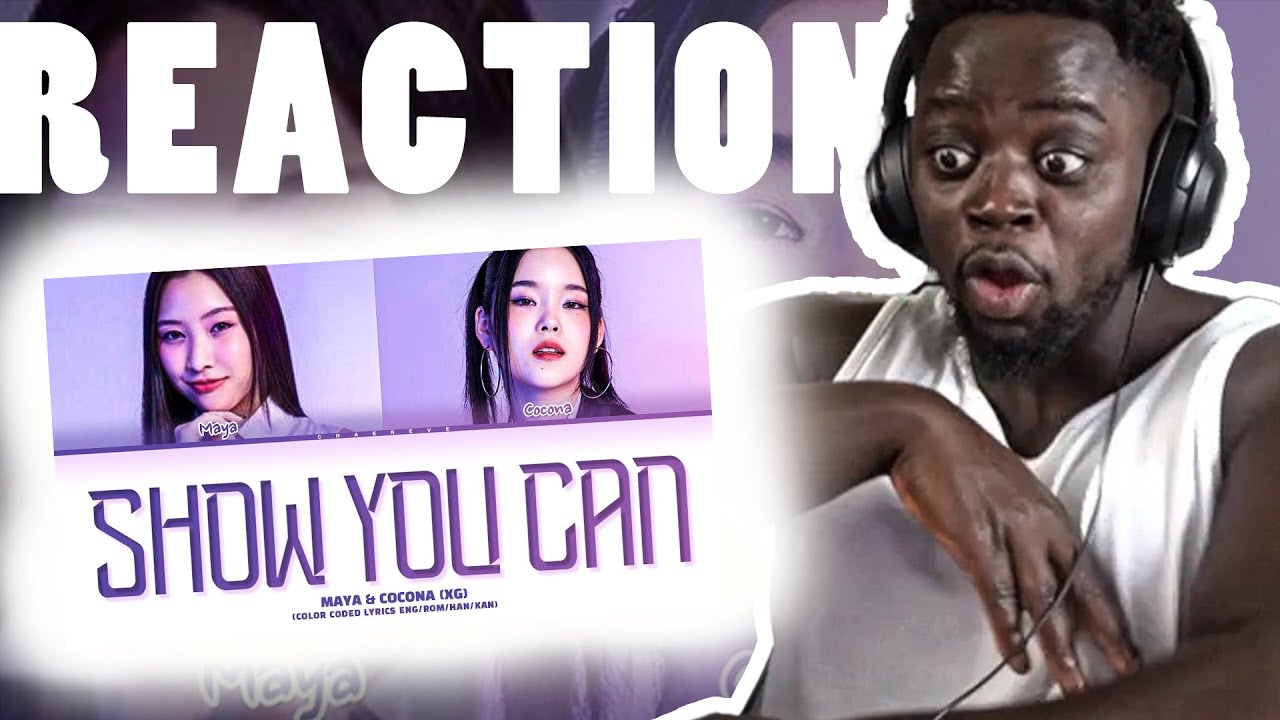 this is a SITUATION!!! MAYA & COCONA - SHOW YOU CAN | REACTION