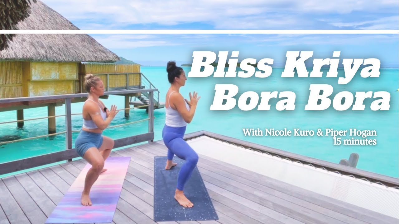 Bliss Kriya Bora Bora