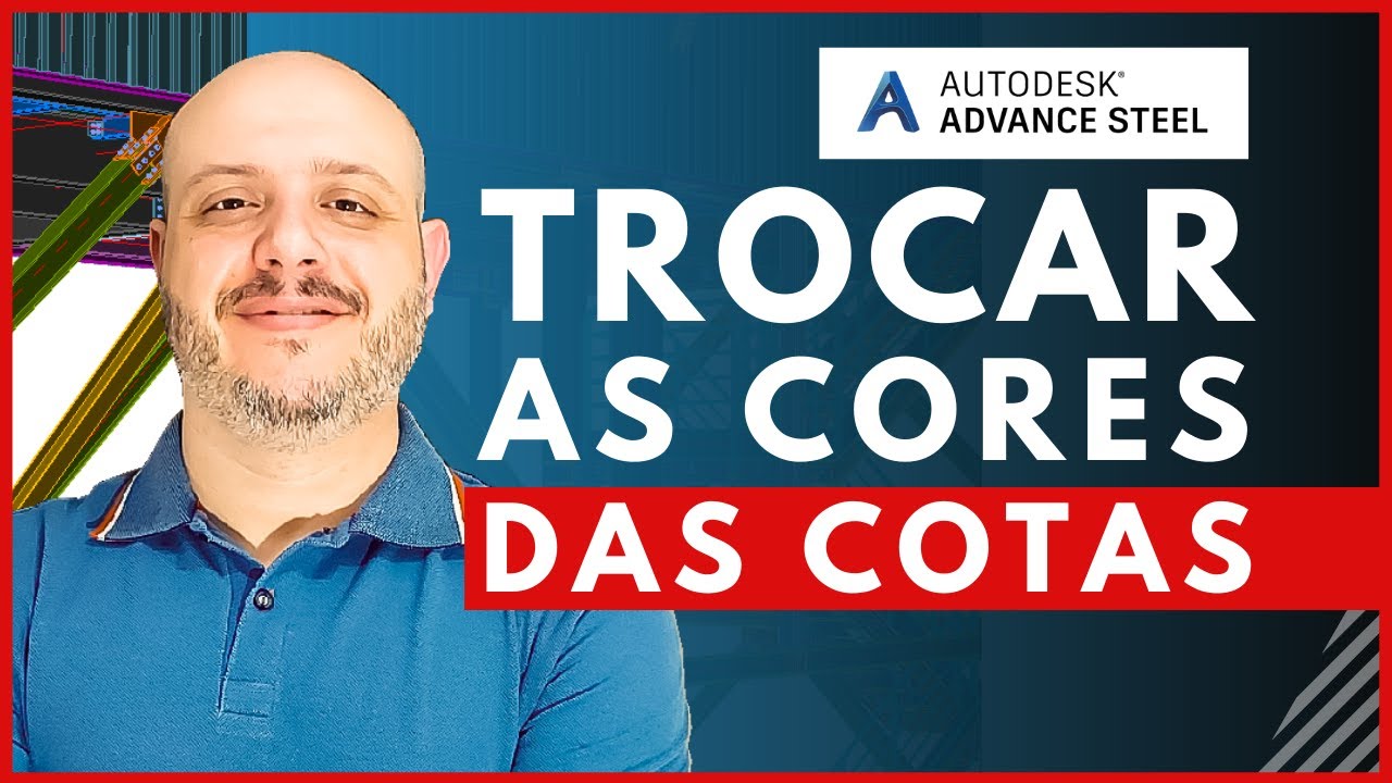 Como trocar as Cores das COTAS no Advance Steel
