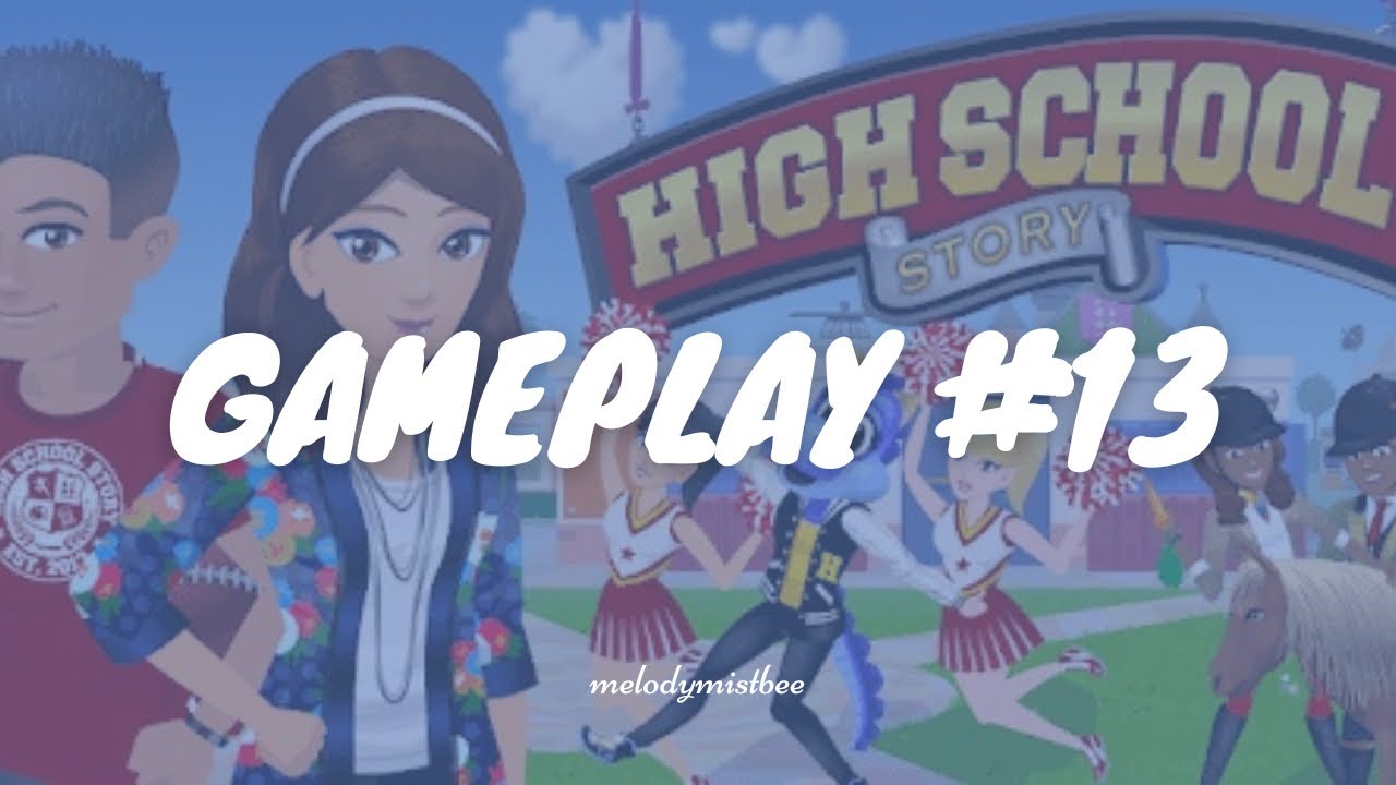 High School Story [Gameplay #13]