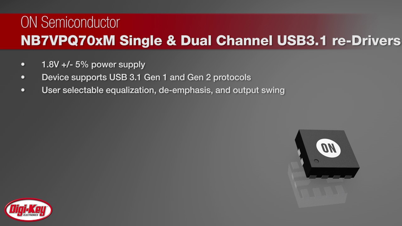 ON Semiconductor NB7VPQ701M Single-Channel Redriver | Digi-Key Daily