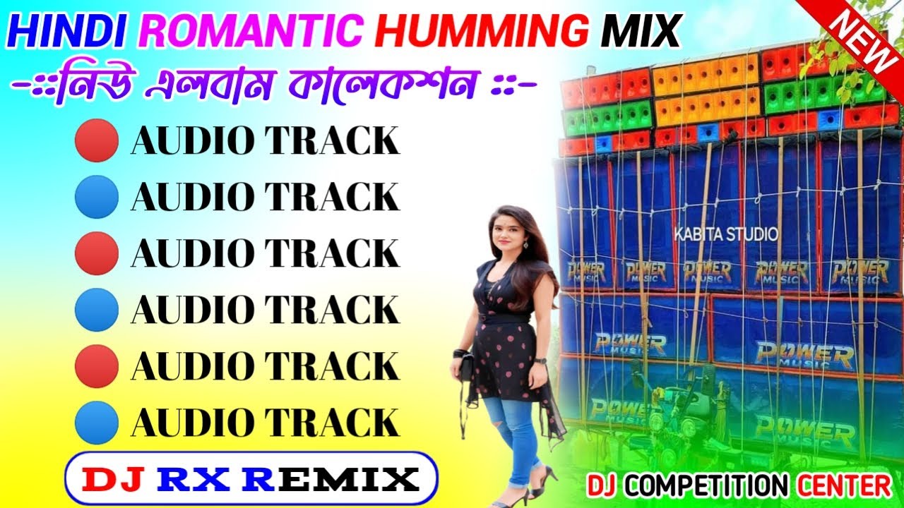 2026 Hindi Top Hit Humming Bass Song Mix/Best Of Hindi Romantic Song Humming Mix/Dj Rx Remix