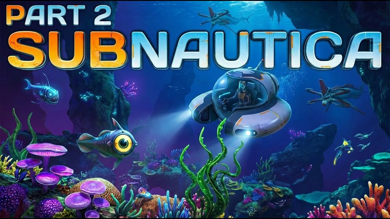 SUBNAUTICA 