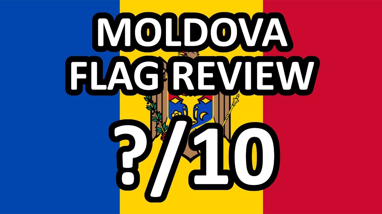 Moldova Flag Review