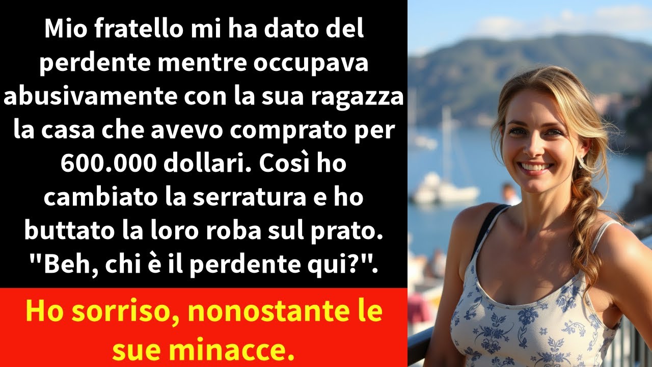 Mio fratello mi ha dato del perdente mentre occupava abusivamente con la sua ragazza la casa che