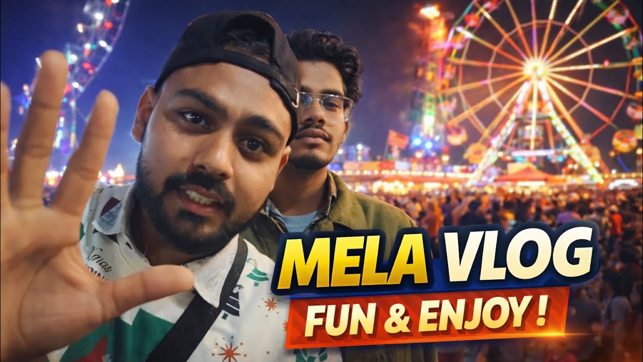 “आज के मेले में बहुत मज़ा आया 😍 | Full Mela Vlog”