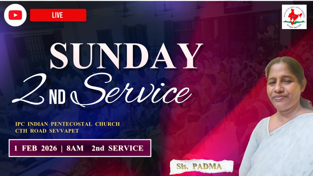 Sunday 2nd Service | Live | Sis. PADMA | 01.02.2026 | IPC Church Sevvapet
