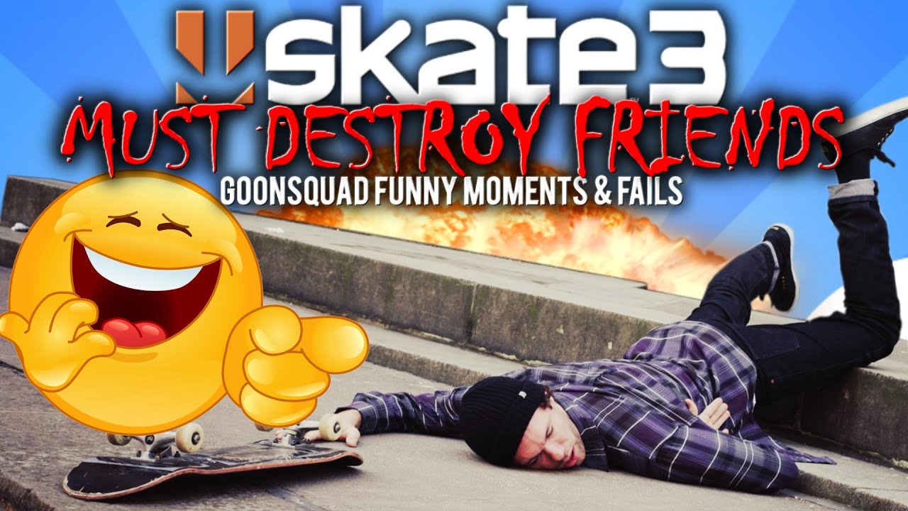 SKATE 3: ОБЯЗАТЕЛЬНО УНИЧТОЖЬТЕ ДРУЗЕЙ. STRUGGLENET НАПАДАЕТ! #GOONSQUAD «ЗАБАВНЫЕ МОМЕНТЫ» И ПРО...