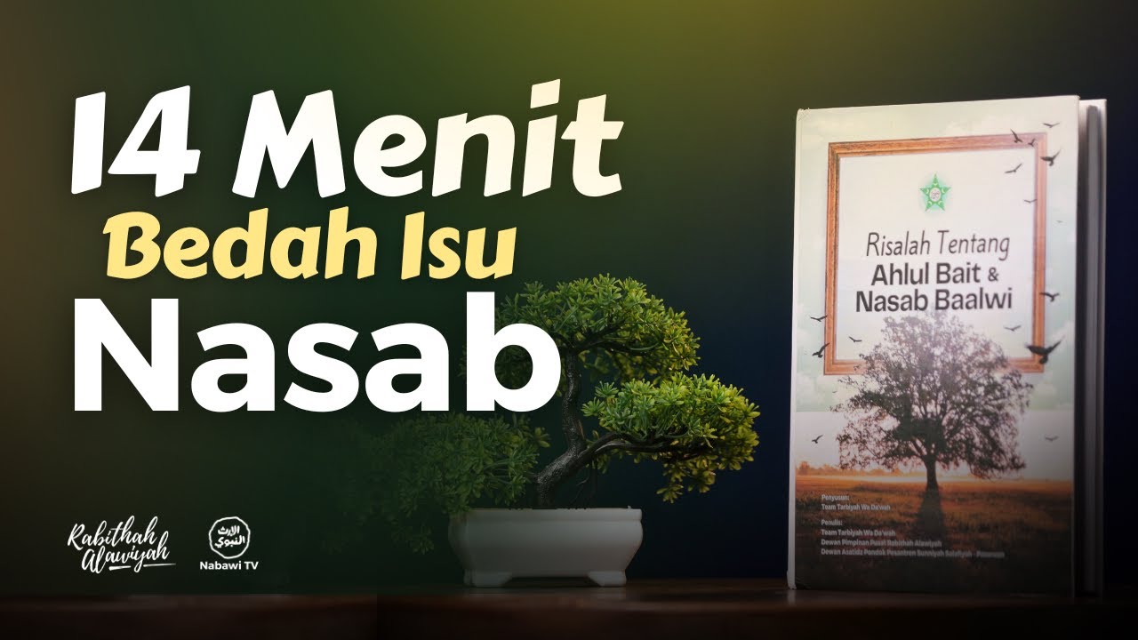 14 Menit Bedah Isu Nasab | Nabawi TV