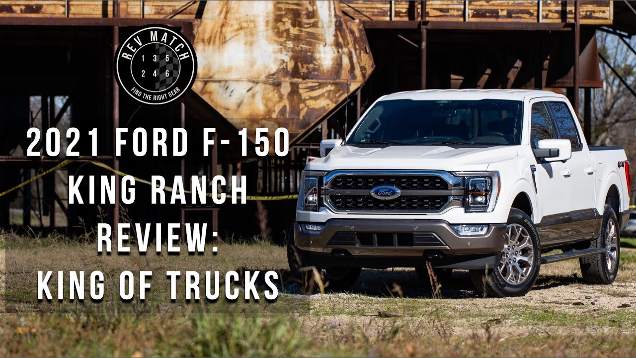 2021 Ford F-150 King Ranch Review: King of Trucks