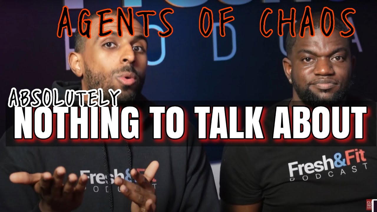 NTTA0108: Fresh & Fit: Agents of Chaos Who Uphold the Illusion of YT Suprem_cy