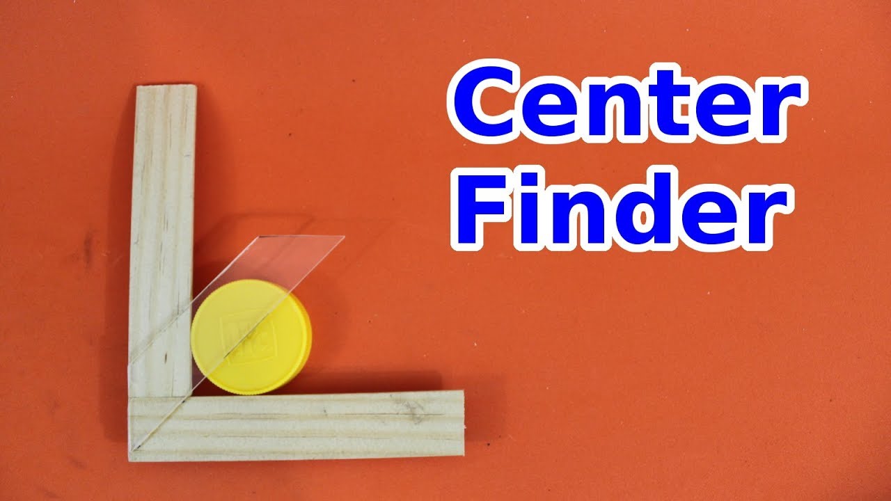 DIY Center Finder