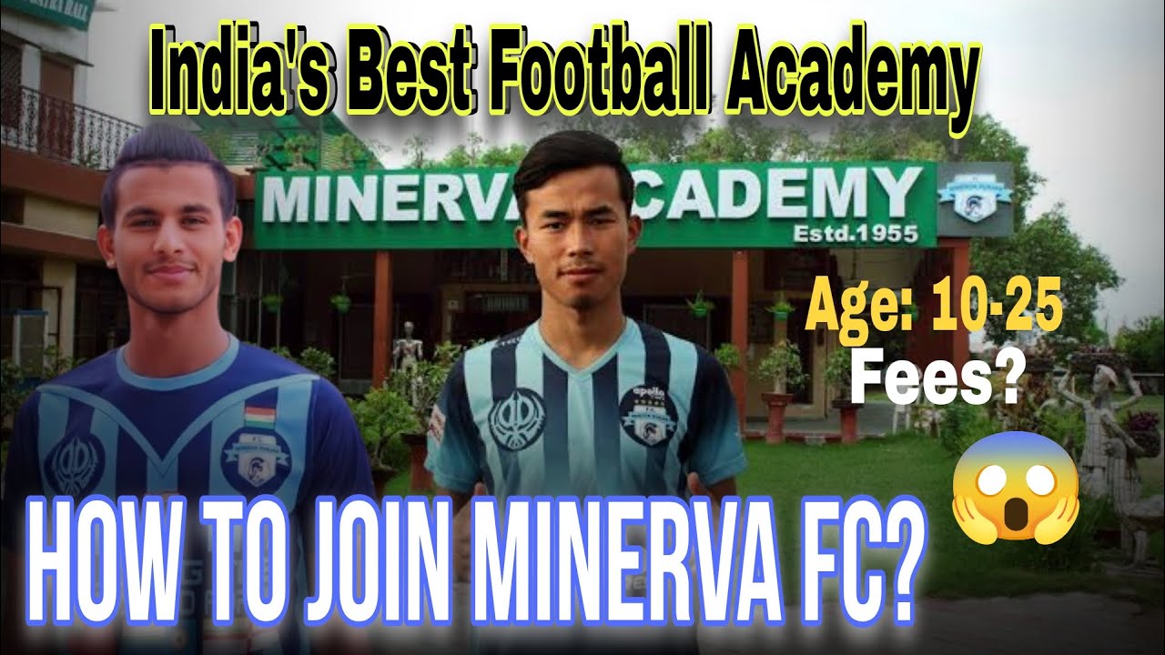How to Join Minerva FC / India's Best Football Academy