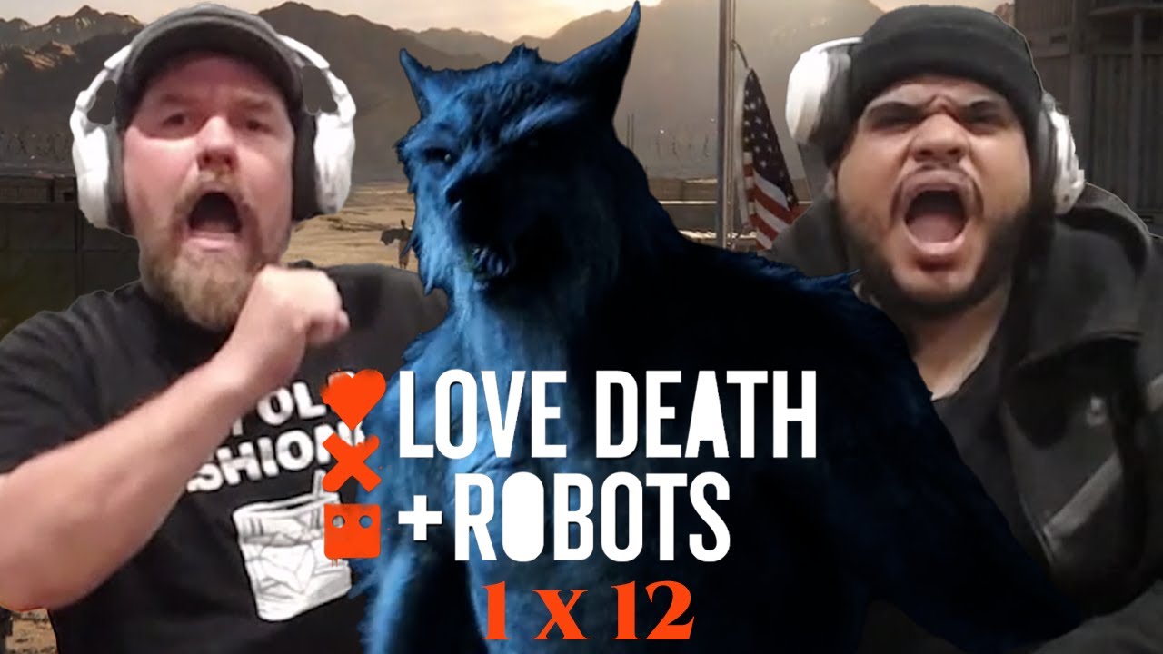 LOVE DEATH + ROBOTS VOLUME 1 EPISODE 12 