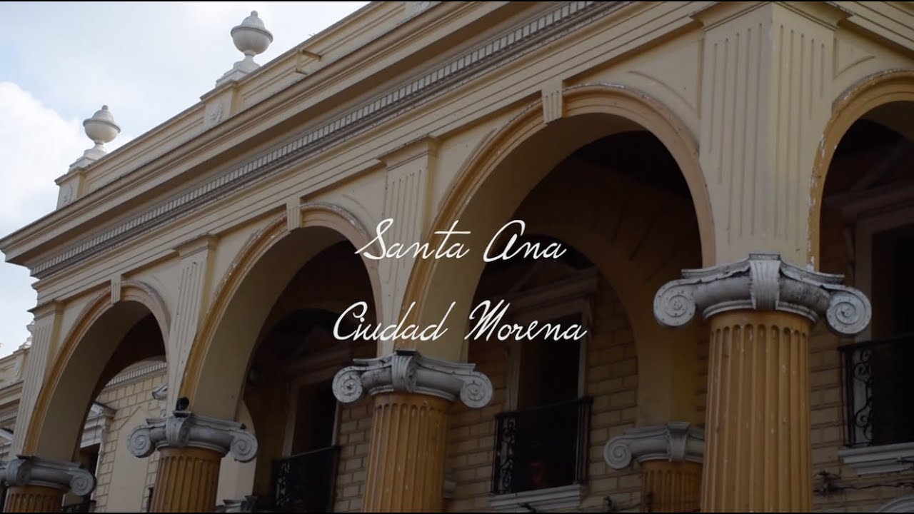 Santa Ana, Ciudad Morena 2018