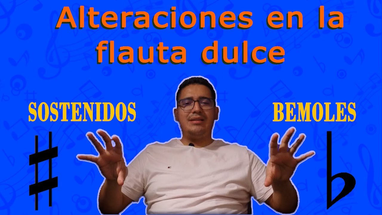SOSTENIDOS y BEMOLES en la FLAUTA DULCE | Tutorial para principiantes | Flautica Dulce (2/2)