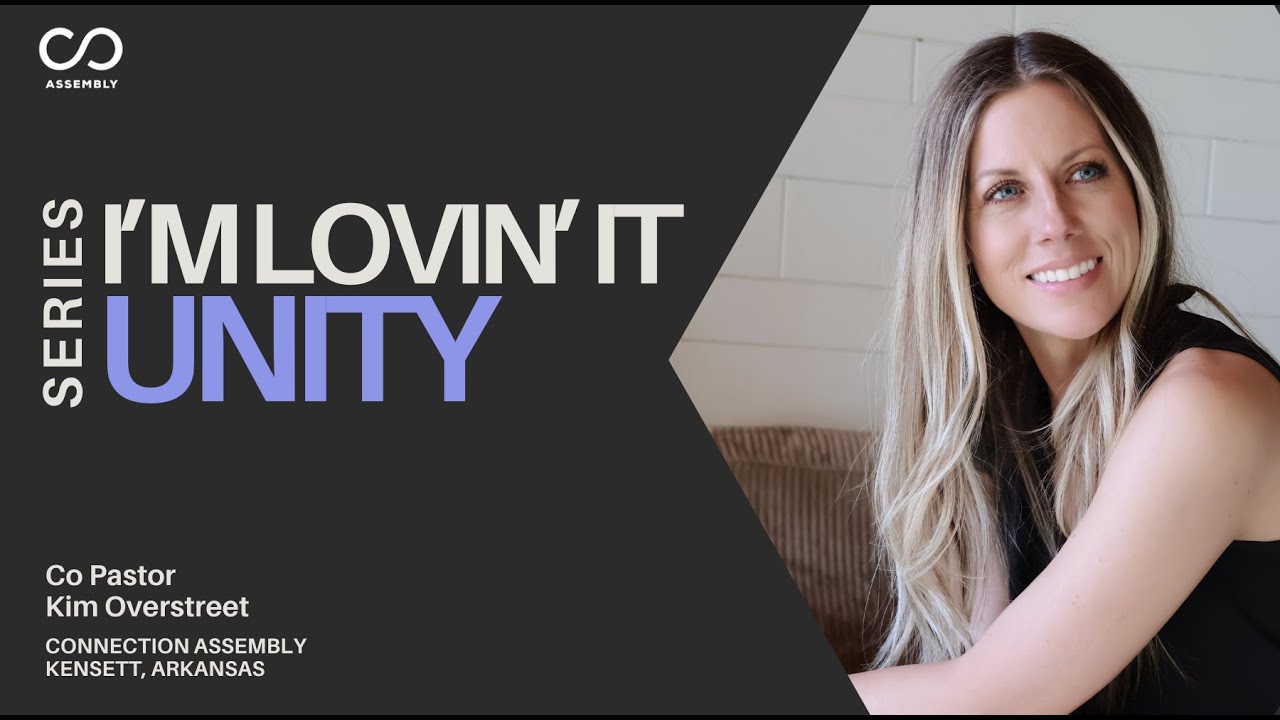 I'm Lovin' It | 3 | Unity | Kim Overstreet