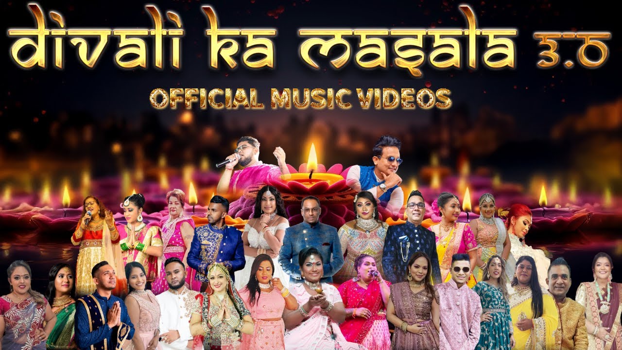 Divali Ka Masala 3.0 Album ‘19 Tracks’ - Various Artiste [Official Music Video] (2025)